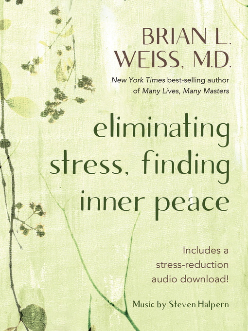 Cover image for Eliminating Stress, Finding Inner Peace
